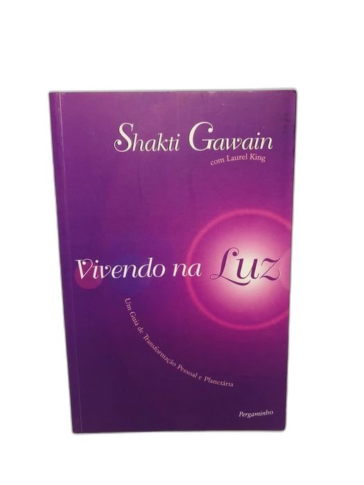 Vivendo na Luz - Shakti Gawain