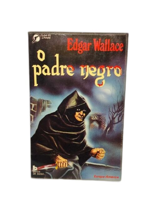 O Padre Negro - Bryan Edgar Wallace