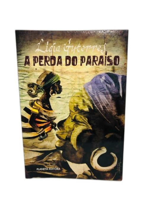 A Perda do Paraíso - Lídia Guterres