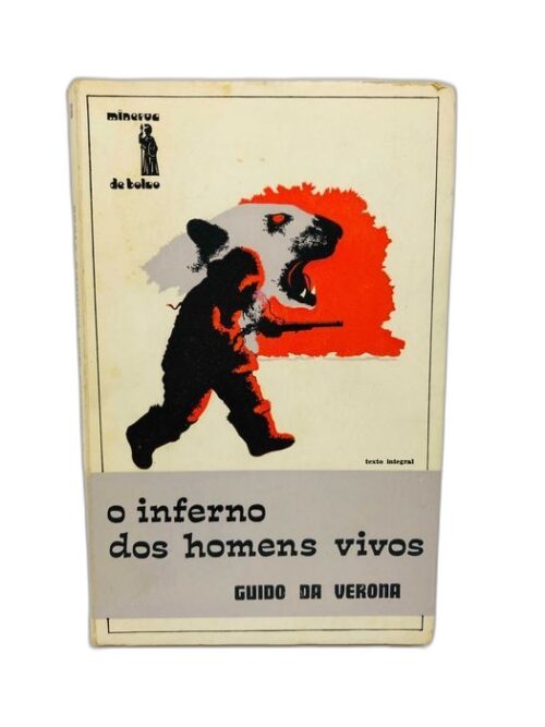 O Inferno dos Homens Vivos - Guido da Verona