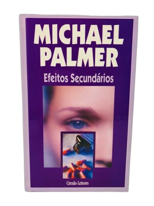 Efeitos Secundários - Michael Palmer