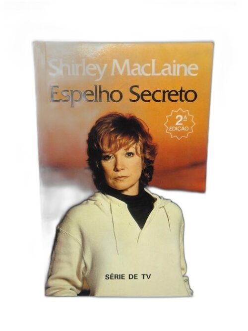 Espelho Secreto - Shirley Maclaine