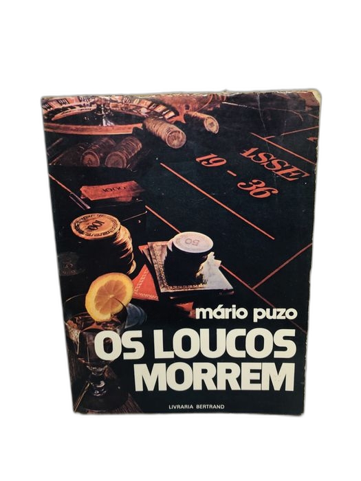 Os Loucos Morrem - Mário Puzo