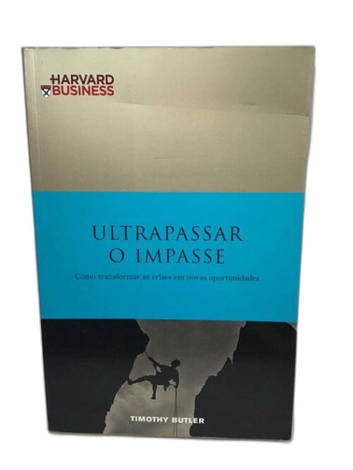 Ultrapassar o Impasse - Timothy Butler