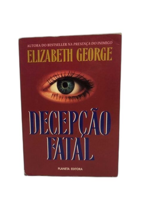 Decepção Fatal - Elizabeth George