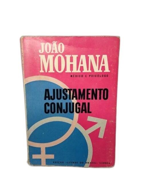 Ajustamento Conjugal - João Mohana