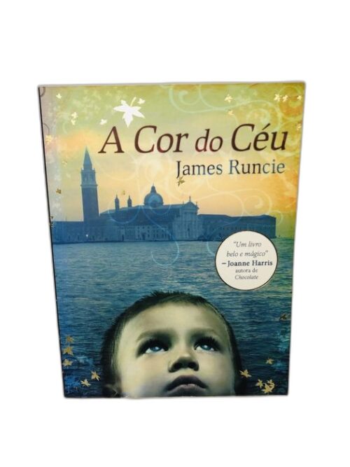 A Cor do Céu - James Runcie