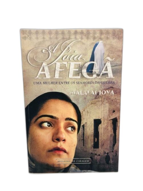 A Jóia Afegã - Malalai Joya
