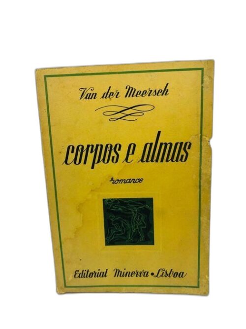 Corpos e Almas - Van Der Meersch