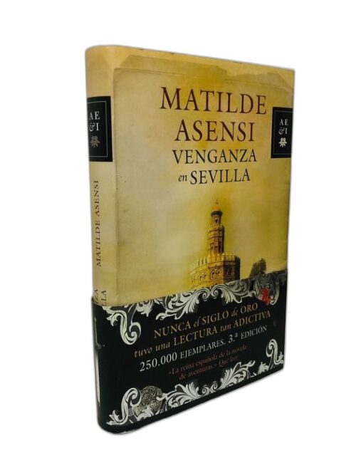 Venganza En Sevilla - Matilde Asensi