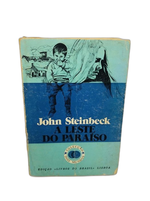 A Leste do Paraíso - John Steinbeck