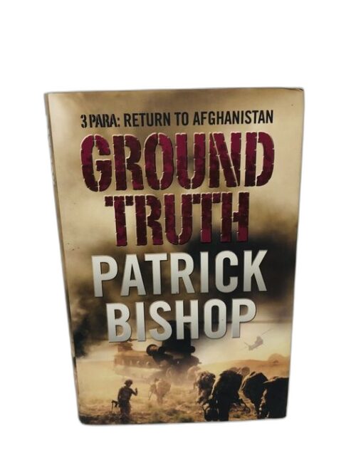 Ground Truth - Patrick Bishop