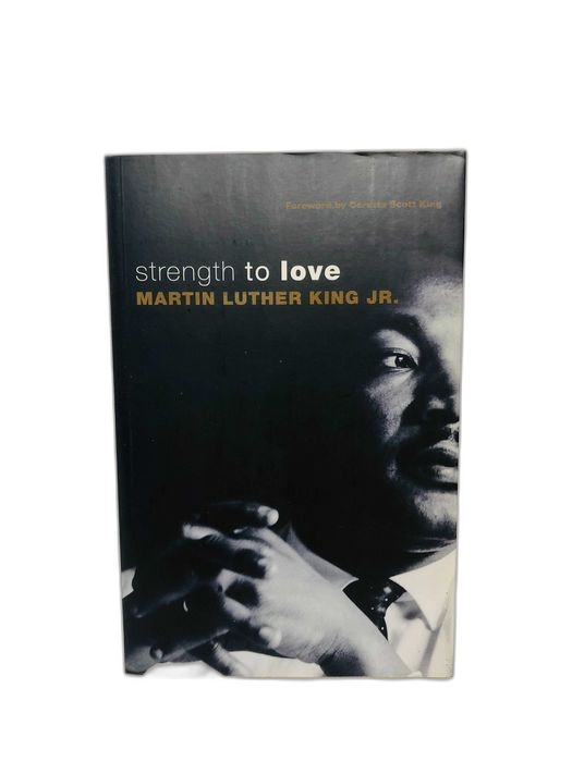Strength To Love - Martin Luther
