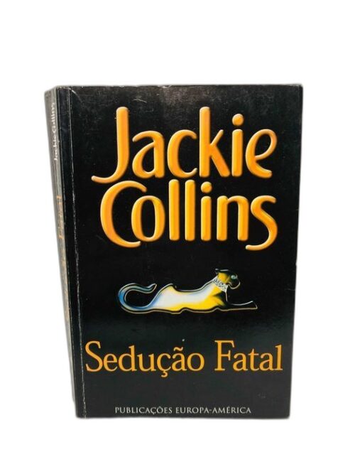 Sedução Fatal - Jackie Collins