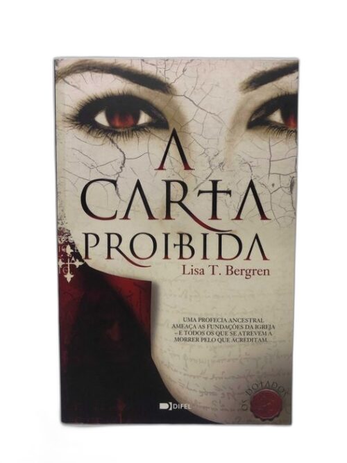 A Carta Proibida - Lisa T. Bergren