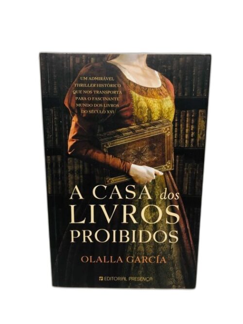 A Casa dos Livros Proibidos - Olalla García