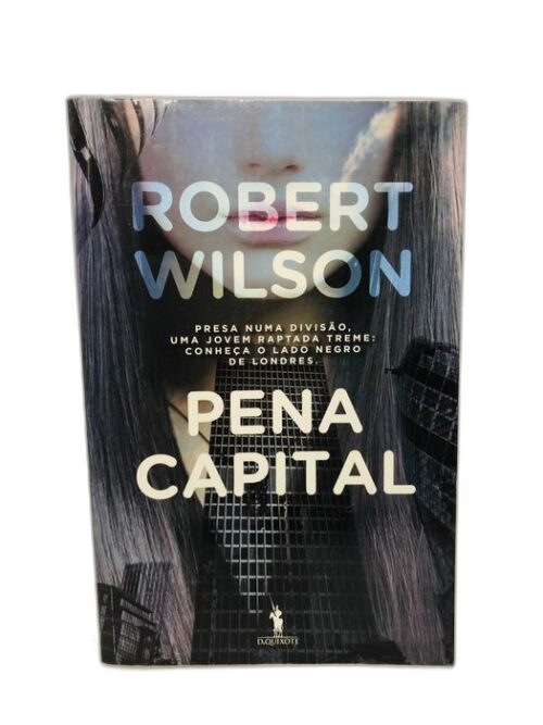 Pena Capital - Robert Wilson