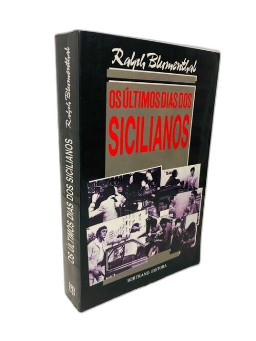 Os Últimos Dias dos Sicilianos - Ralph Blumenthal