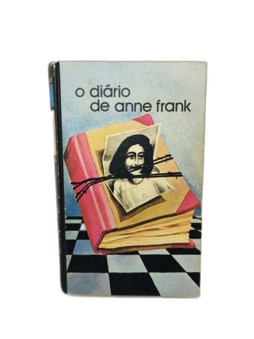 Diário de Anne Frank - Anne Frank