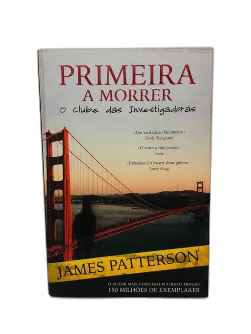 Primeira a Morrer - James Patterson