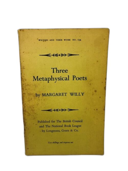 Three Metaphysical Poets - Margaret Willy