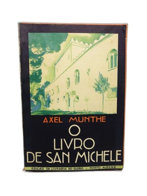 O Livro de San Michele - Axel Munthe