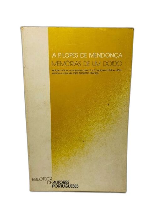 Memórias de um Doido - A. P. Lopes de Mendonça
