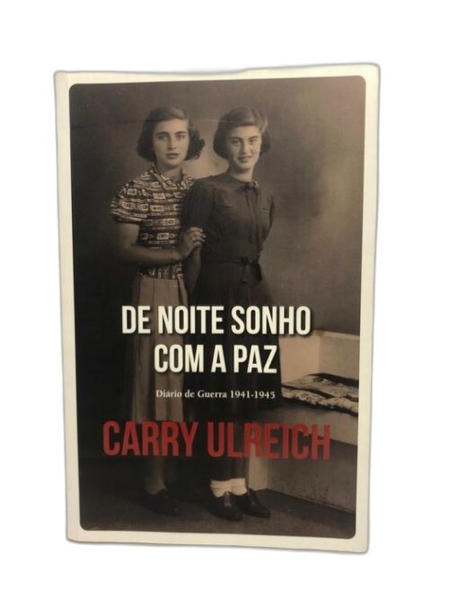 De Noite Sonho Com a Paz - Carry Ulreich