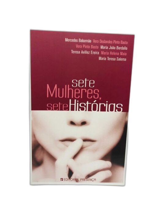 Sete Mulheres, Sete Histórias