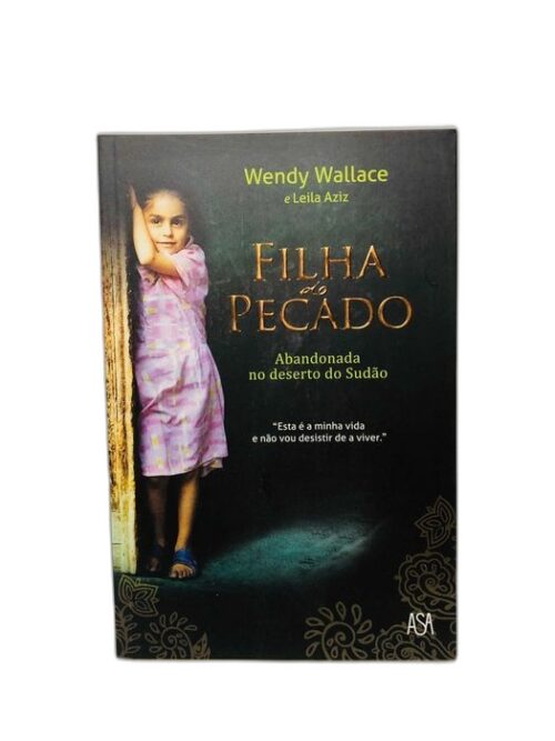 Filha do Pecado - Leila Aziz e Wendy Wallace