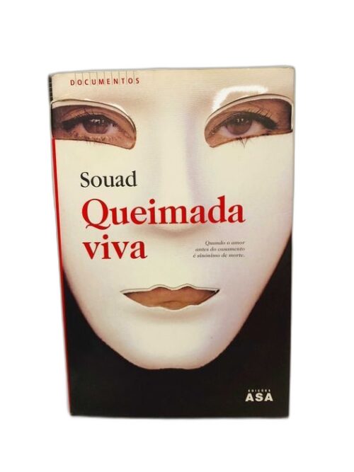 Queimada Viva - Souad