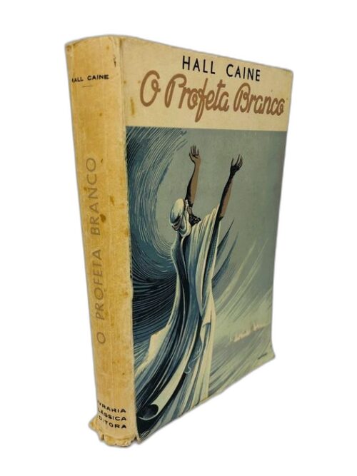 O Profeta Branco - Hall Caine