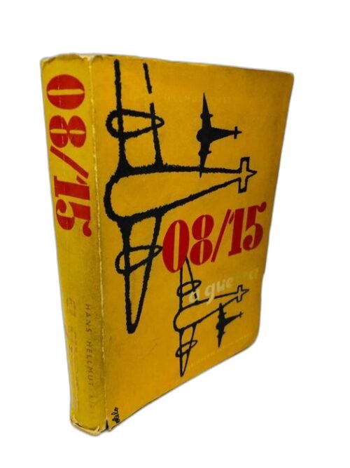 08/15 - A Guerra, Hans Hellmut Kirst
