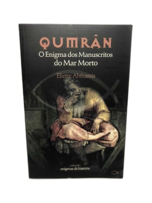 Qumrân - Éliette Abécassis