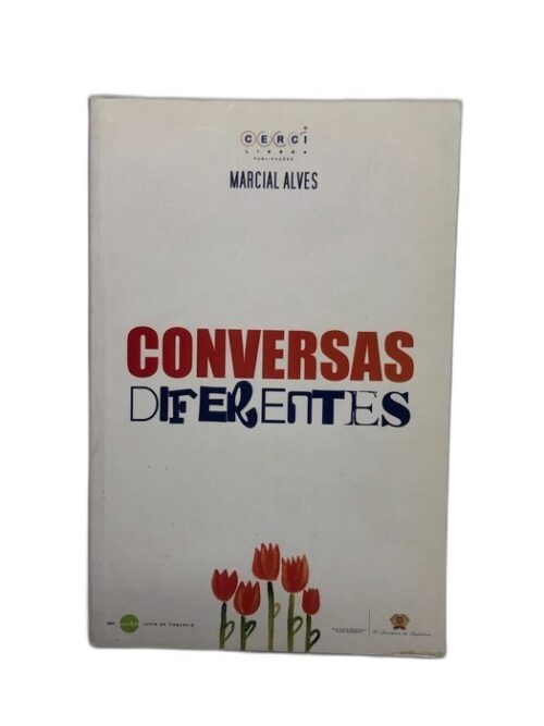 Conversas Diferentes - Marcial Alves