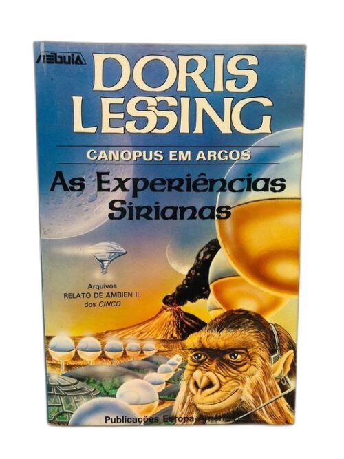 As Experiências Sirianas - Doris Lessing