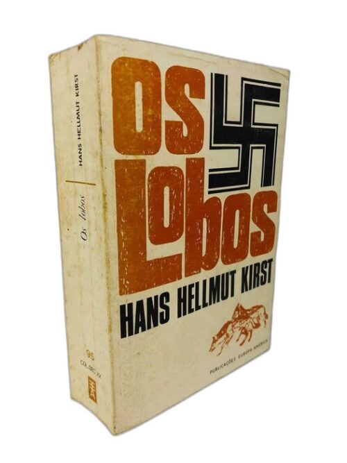 Os Lobos - Hans Hellmut Kirst