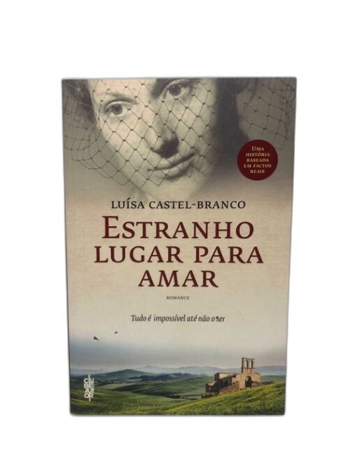 Estranho Lugar para Amar - Luísa Castel-Branco
