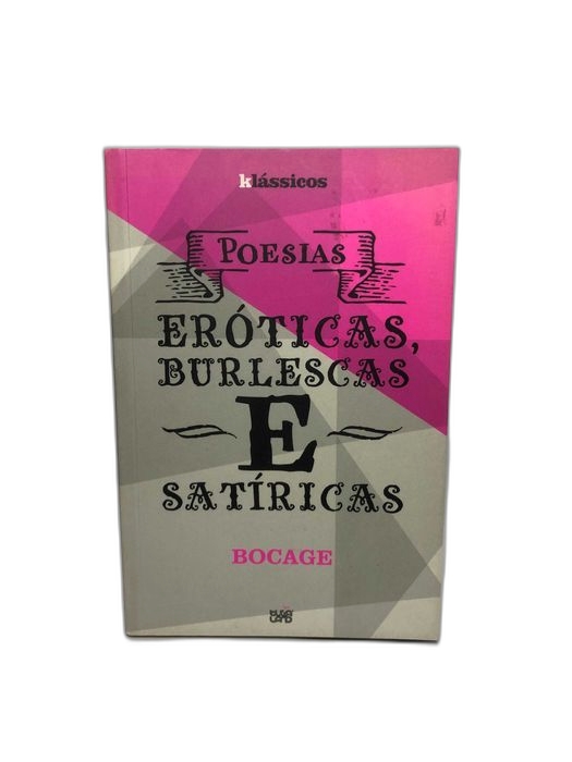 Poesias Eróticas, Burlescas & Satíricas - Bocage