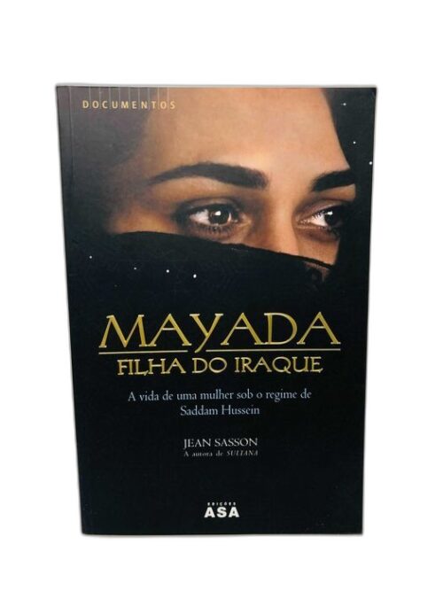 Mayada Filha do Iraque - Jean P. Sasson