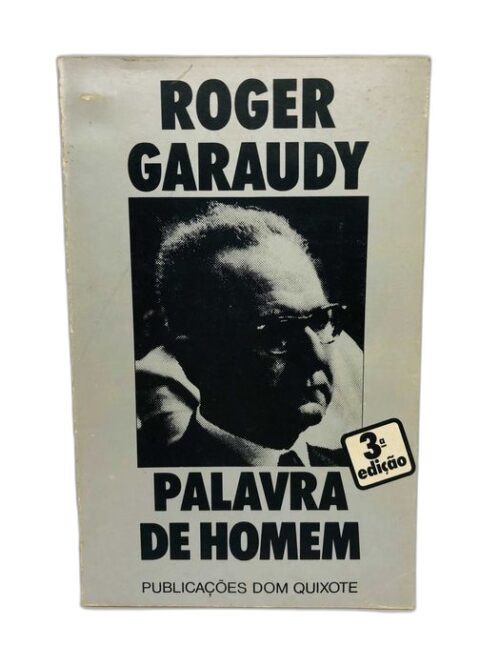 Palavra de Homem - Roger Garaudy