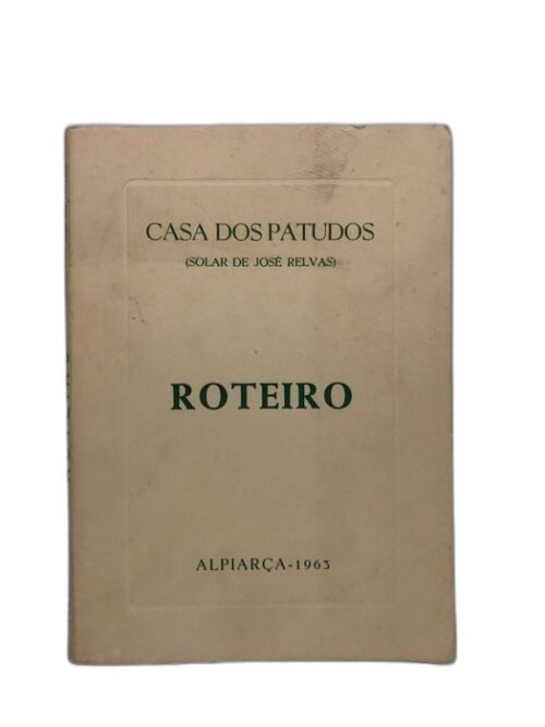 Roteiro - Casa dos Patudos