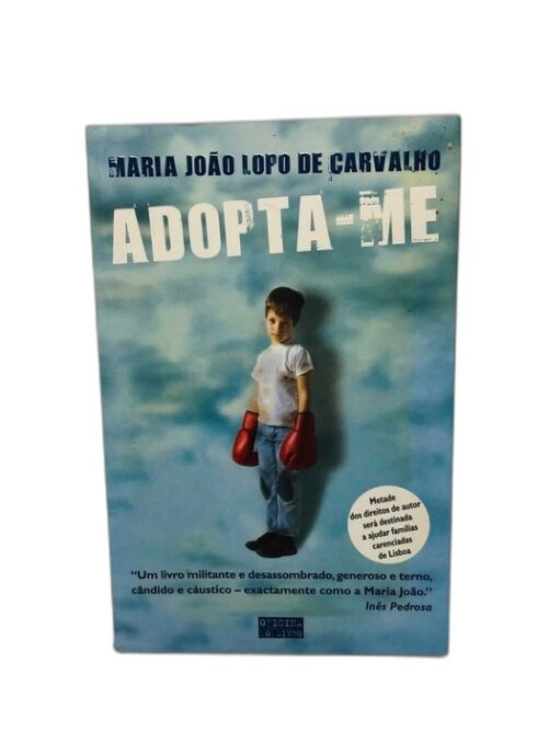 Adopta-me - Maria João Lopo de Carvalho