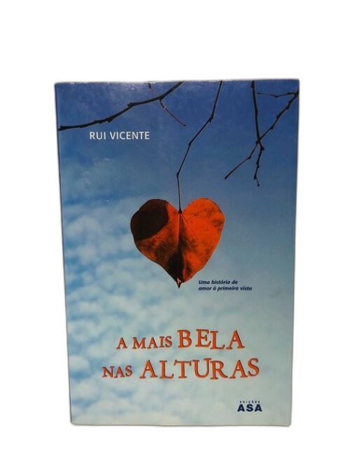 A Mais Bela nas Alturas - Rui Vicente