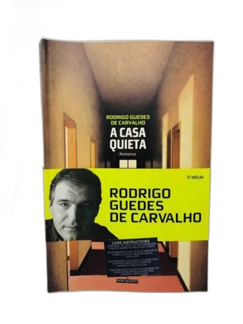 A Casa Quieta - Rodrigo Guedes de Carvalho