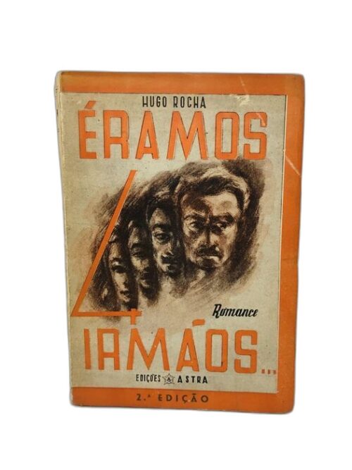 Éramos Quatro Irmãos - Hugo Rocha
