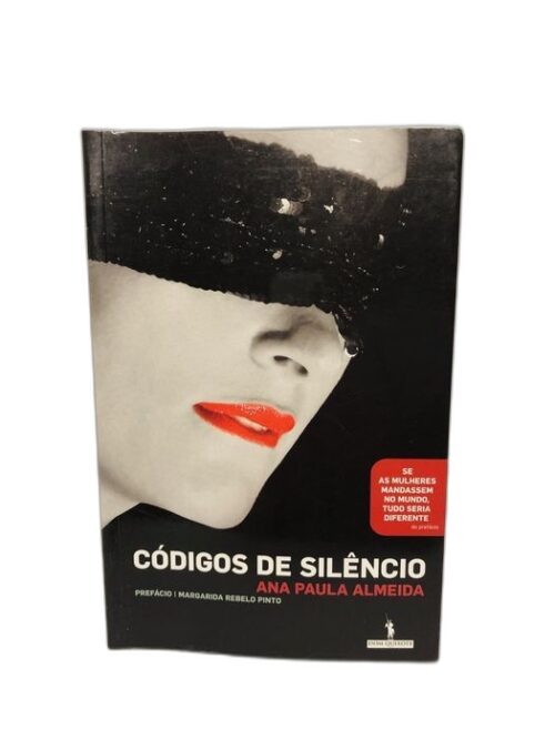 Códigos de Silêncio - Ana Paula Almeida