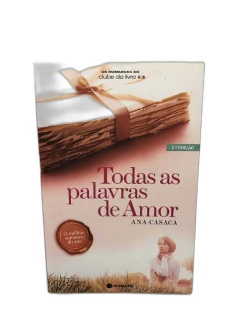 Todas as palavras de Amor - Ana Casaca