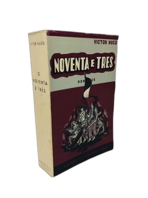 O Noventa e Três - Victor Hugo
