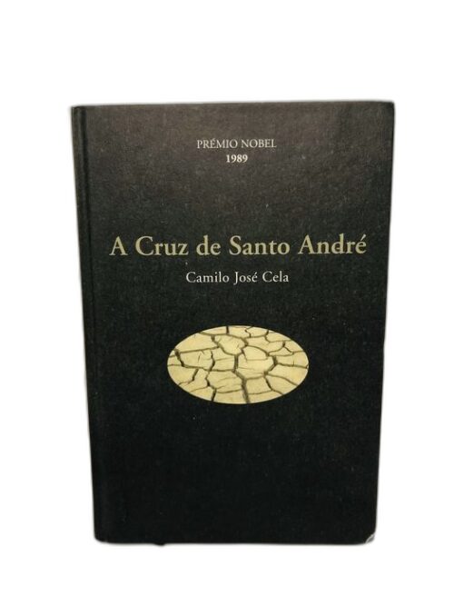 A Cruz de Santo André - Camilo José Cela